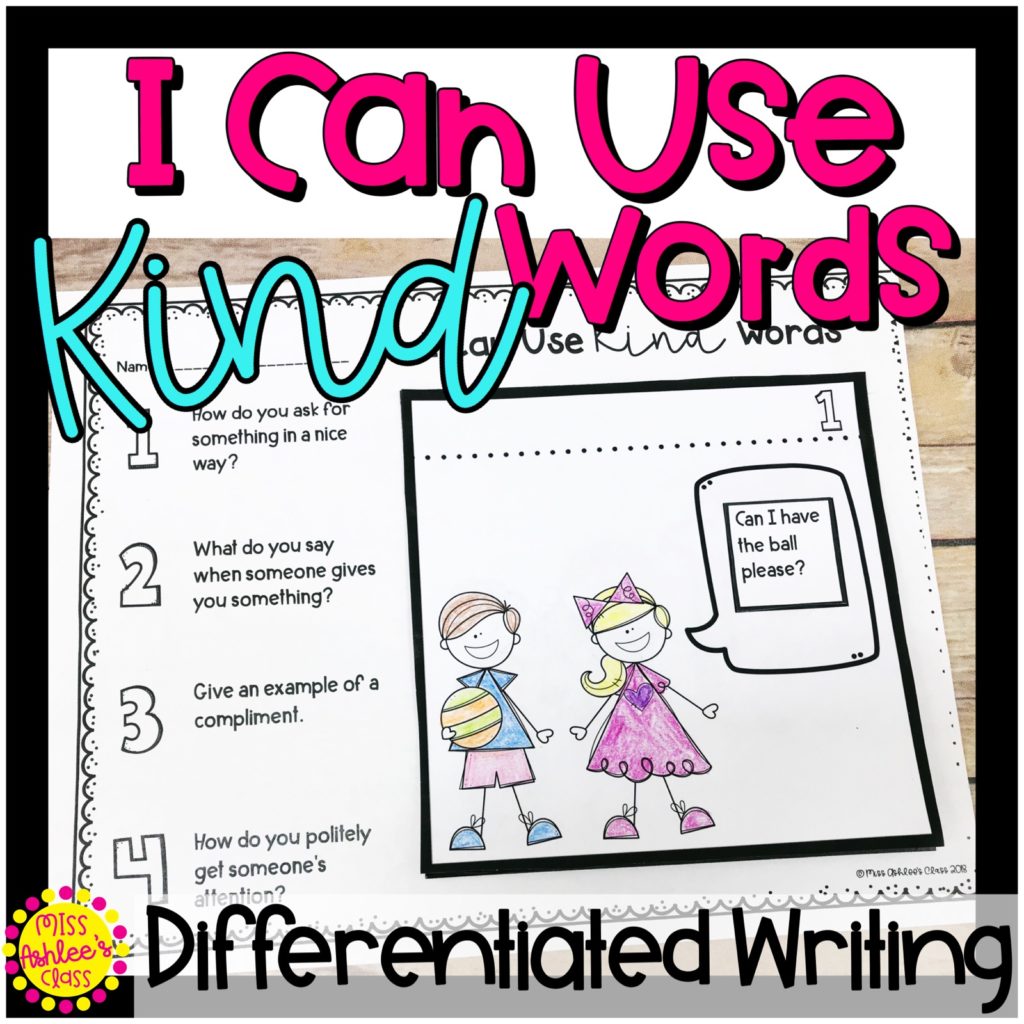 I can use kind words differentiated writing activity