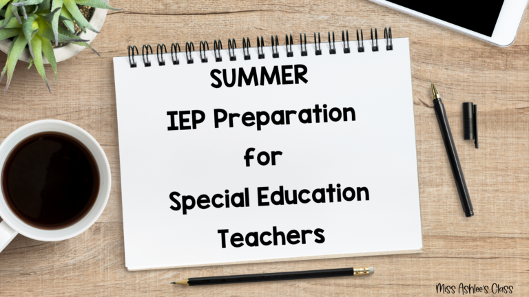 Summer IEP Preparation for Special Education Teachers